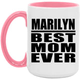 Marilyn Best Mom Ever - 15oz Accent Mug Pink