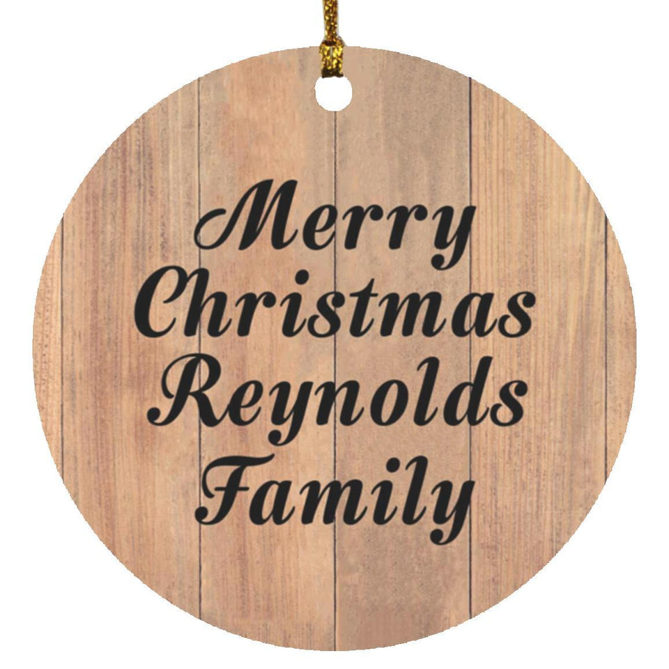 Merry Christmas Reynolds Family - Circle Ornament C