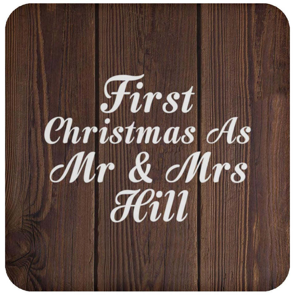 First Christmas As Mr & Mrs Hill - Drink Coaster D