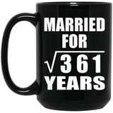 19th Anniversary Married For Square Root of 361 Years - 15oz Coffee Mug Black