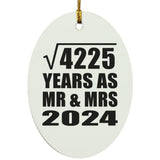 65th Anniversary Square Root of 4225 Years As Mr & Mrs 2024 - Oval Ornament
