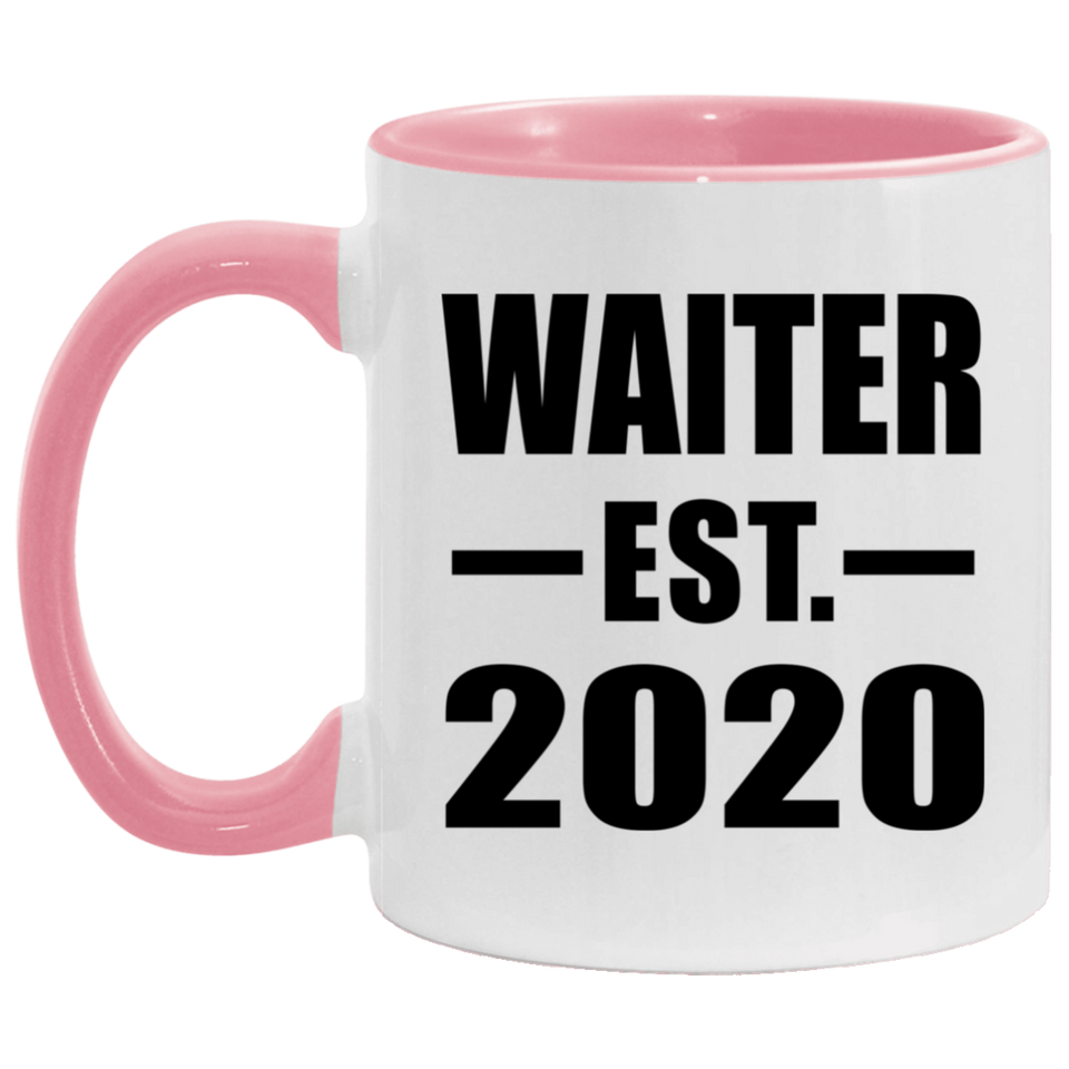 Waiter Established EST. 2020 - 11oz Accent Mug Pink