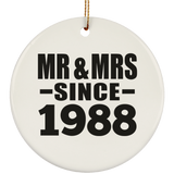36th Anniversary Mr & Mrs Since 1988 - Circle Ornament