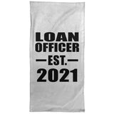 Loan Officer Established EST. 2021 - Hand Towel
