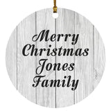 Merry Christmas Jones Family - Circle Ornament F