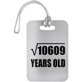 103rd Birthday Square Root of 10609 Years Old - Luggage Bag Tag