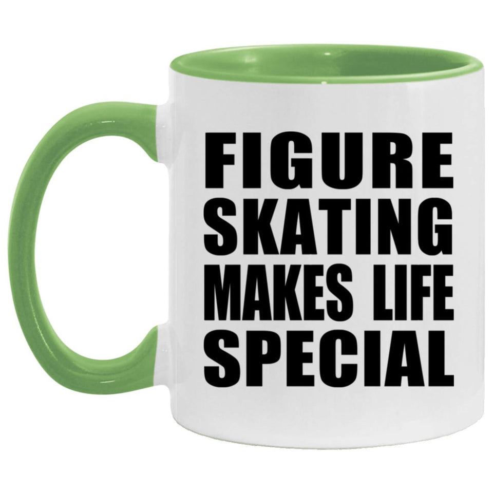 Figure Skating Makes Life Special - 11oz Accent Mug Green