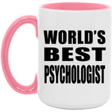 World's Best Psychologist - 15oz Accent Mug Pink