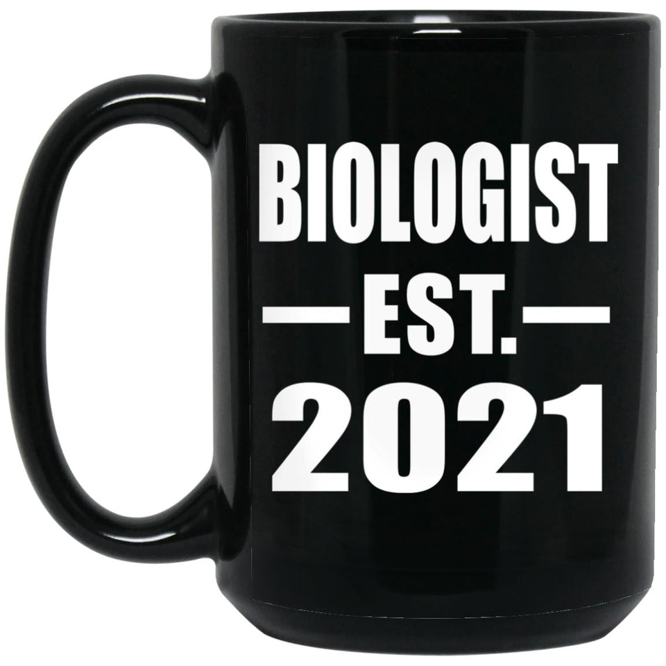 Biologist Established EST. 2021 - 15oz Coffee Mug Black