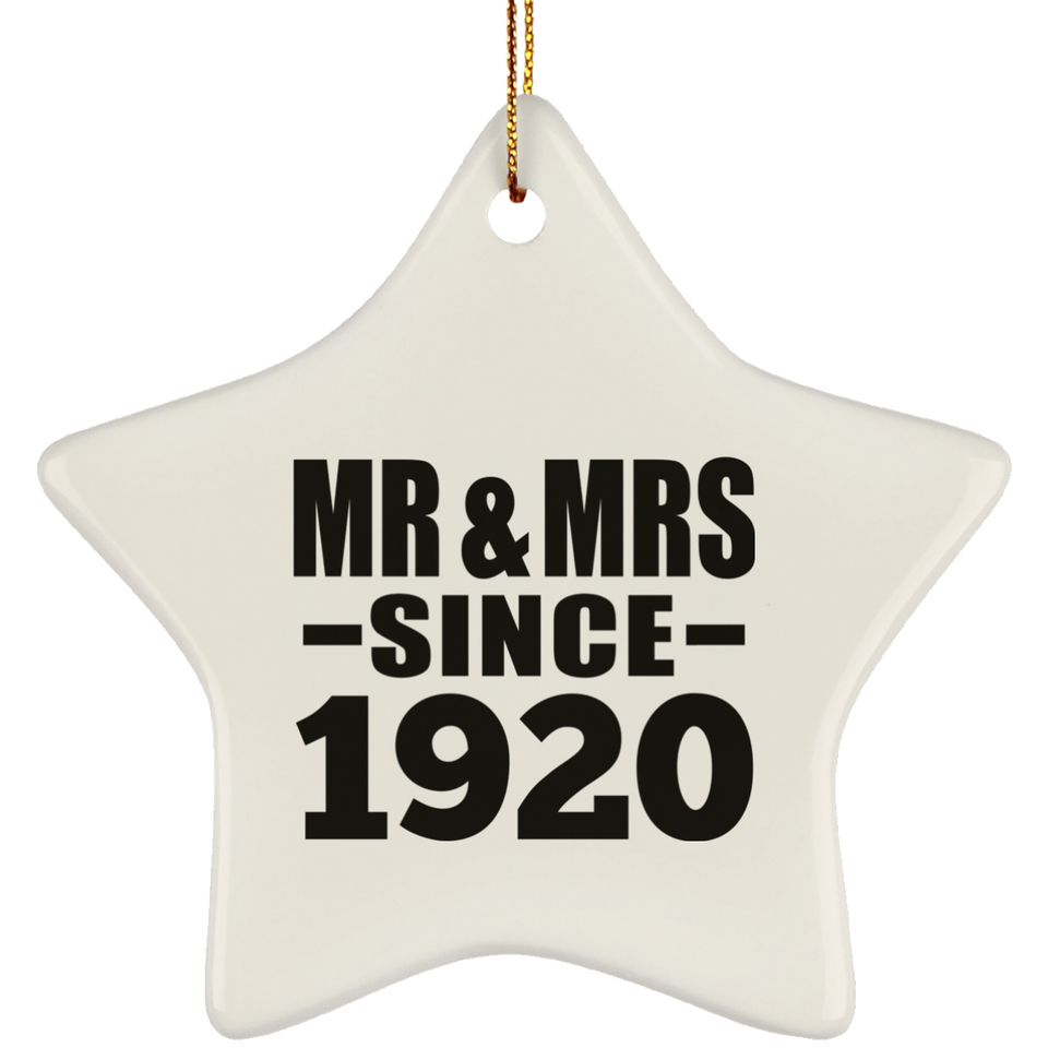 104th Anniversary Mr & Mrs Since 1920 - Star Ornament
