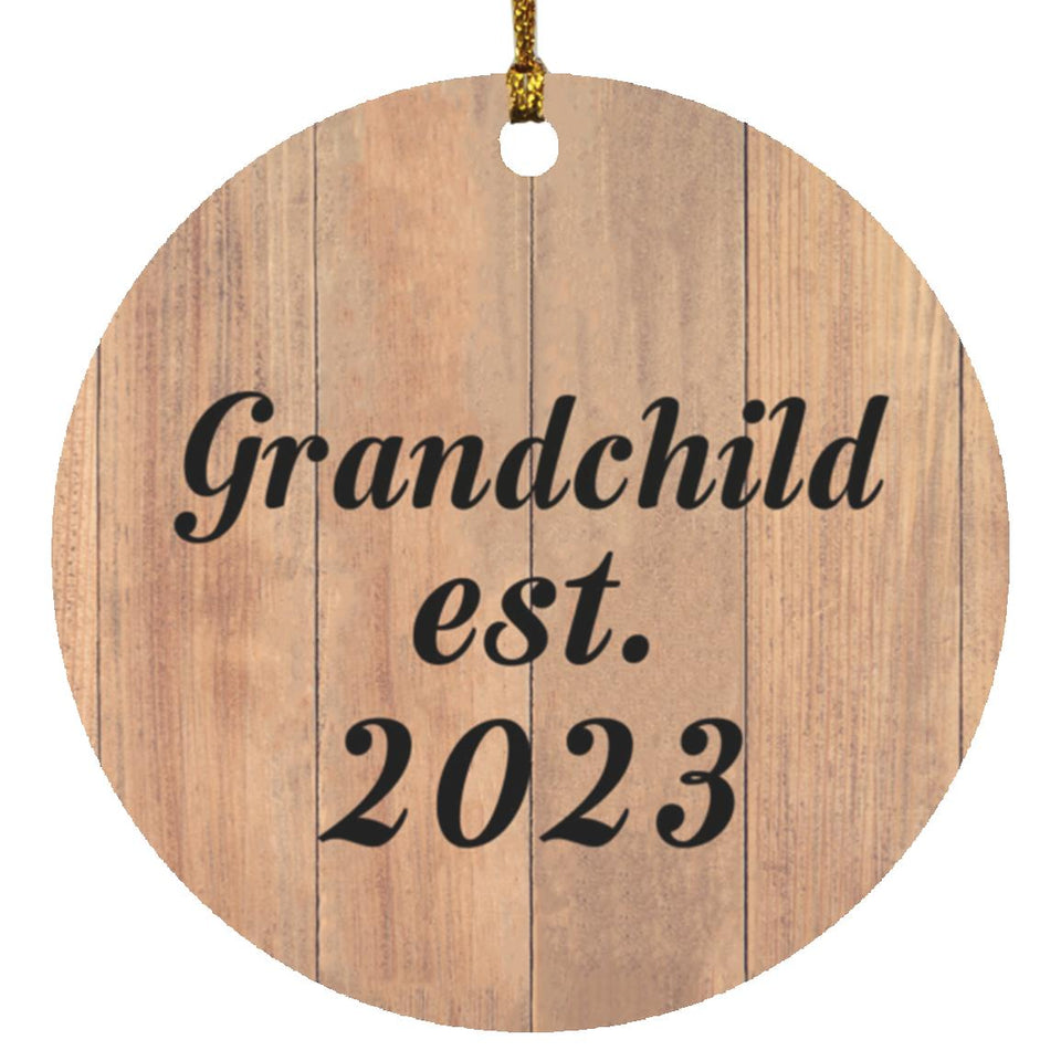 Grandchild Established EST. 2023 - Circle Ornament C