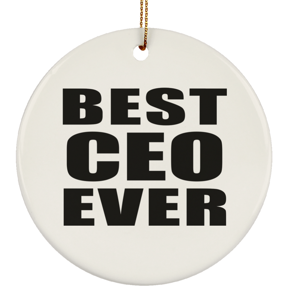 Best CEO Ever - Circle Ornament