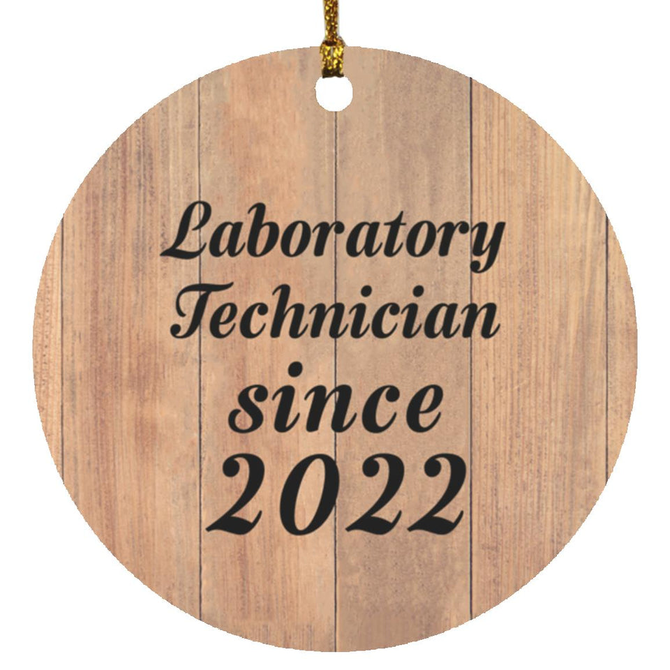 Laboratory Technician Since 2022 - Circle Ornament C