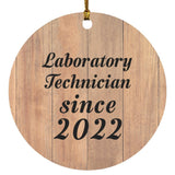 Laboratory Technician Since 2022 - Circle Ornament C