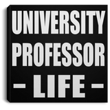 University Professor Life - Canvas Square