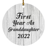 First Year As Granddaughter 2022 - Circle Ornament F