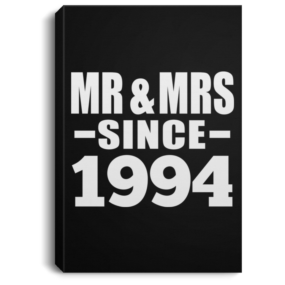 30th Anniversary Mr & Mrs Since 1994 - Canvas Portrait
