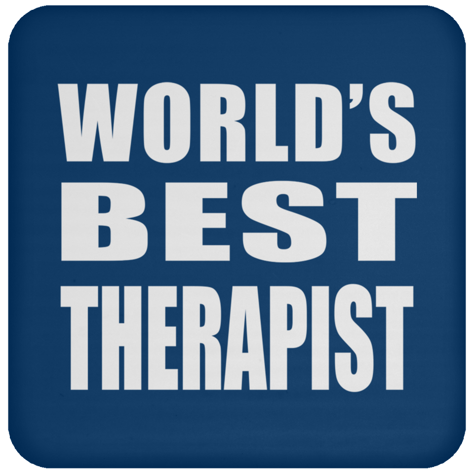 World's Best Therapist - Drink Coaster