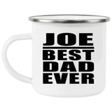 Joe Best Dad Ever - 12oz Camping Mug