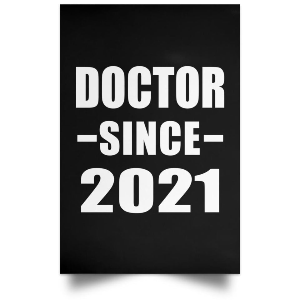 Doctor Since 2021 - Poster Portrait