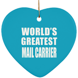 World's Greatest Mail Carrier - Heart Ornament