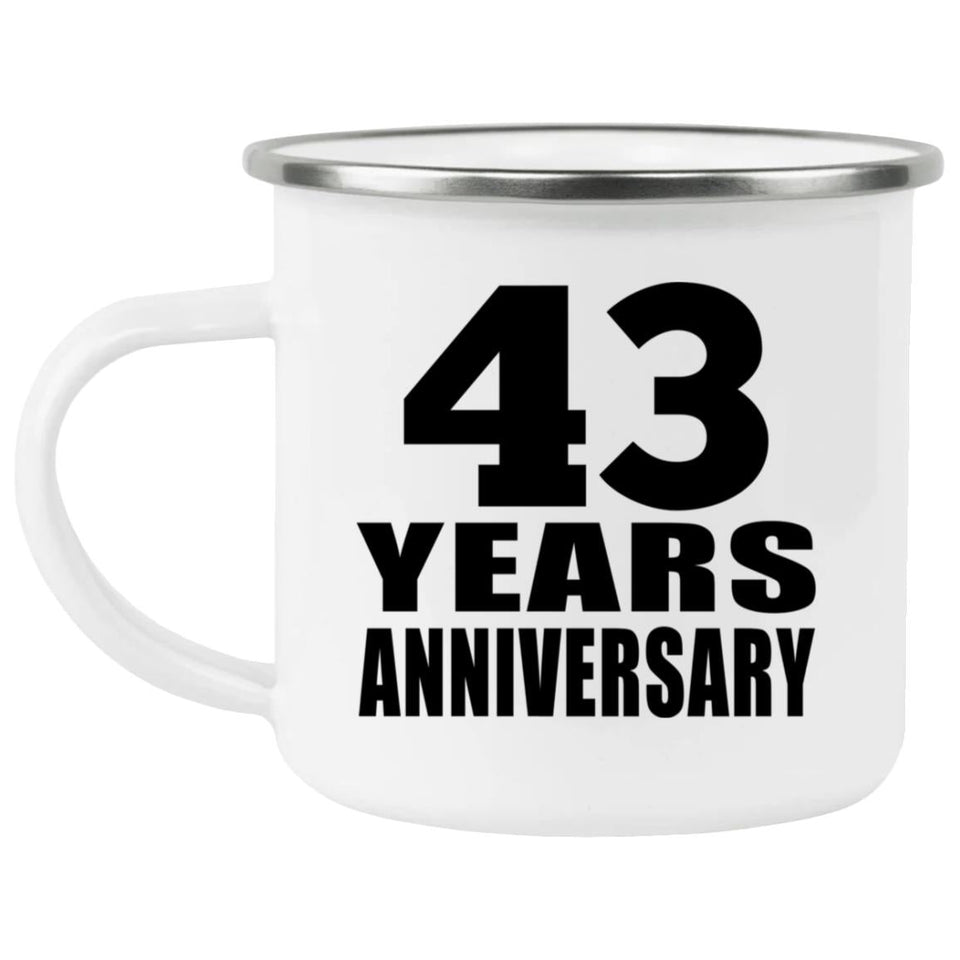 43rd Anniversary 43 Years - 12oz Camping Mug