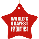 World's Okayest Psychiatrist - Star Ornament