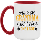 Ain't No Grandma Like The One I Got - 15oz Accent Mug Red