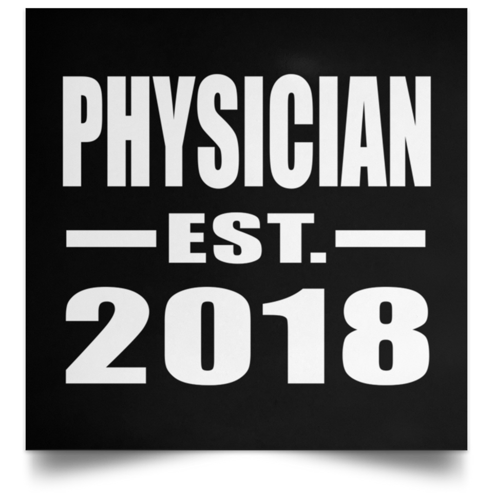 Physician Established EST. 2018 - Poster Square