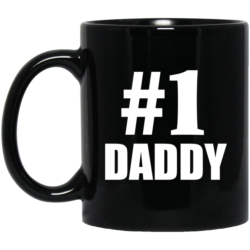 Number One #1 Daddy - 11 Oz Coffee Mug Black