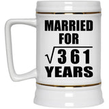 19th Anniversary Married For Square Root of 361 Years - Beer Stein