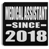 Medical Assistant Since 2018 - Canvas Square