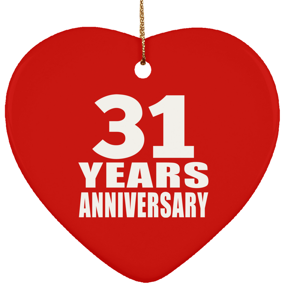 31st Anniversary 31 Years - Heart Ornament