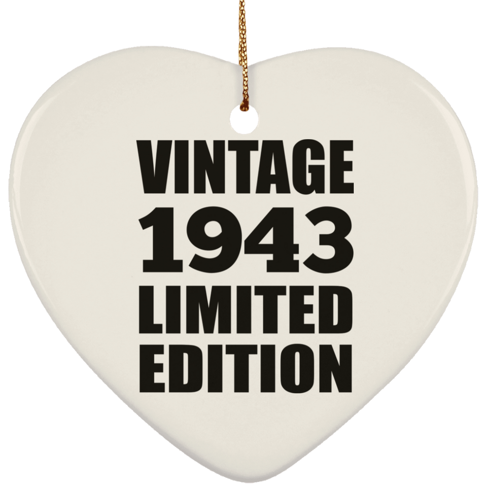 81st Birthday Vintage 1943 Limited Edition - Heart Ornament