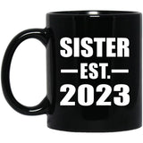 Sister Established EST. 2023 - 11oz Coffee Mug Black