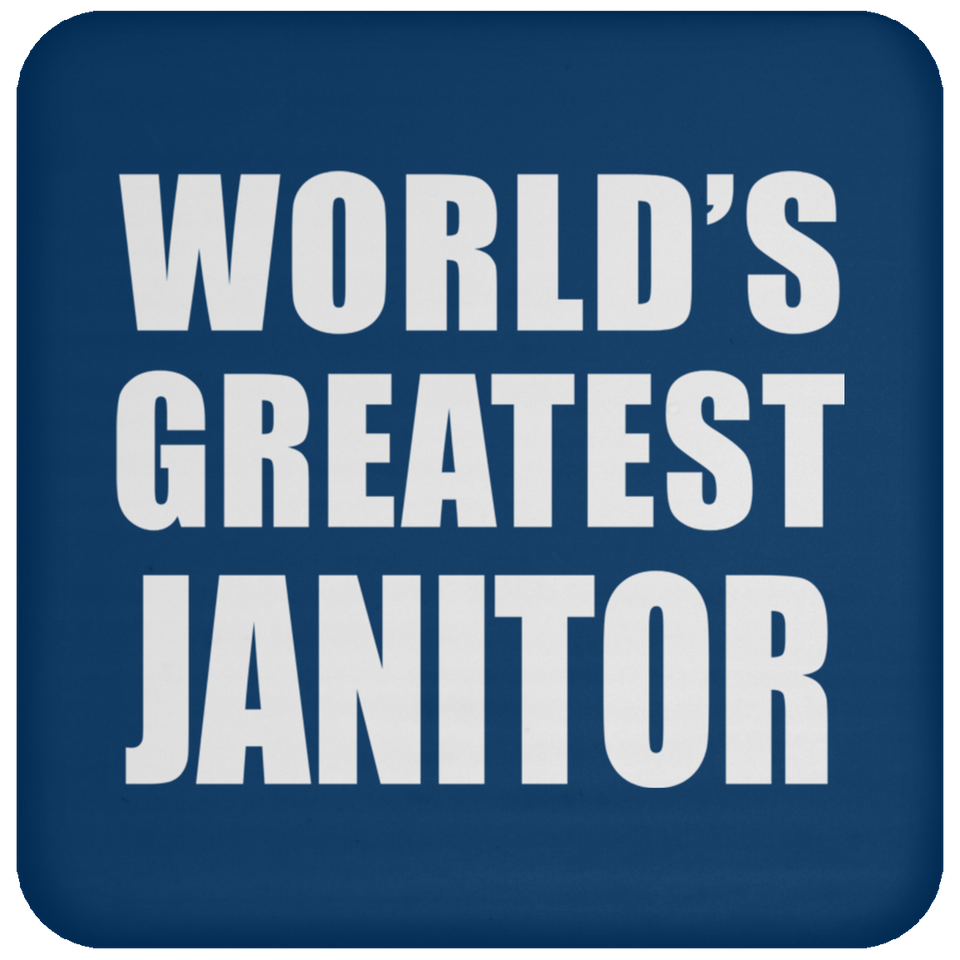 World's Greatest Janitor - Drink Coaster