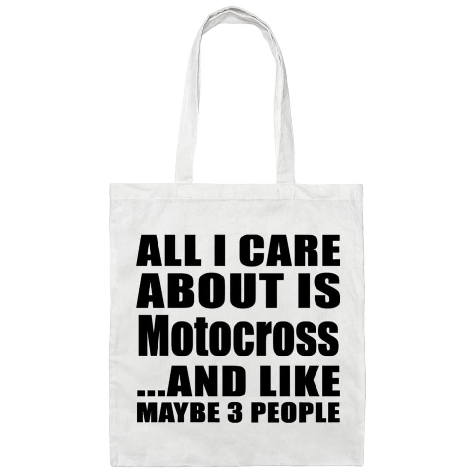 All I Care About Is Motocross - Tote Bag White