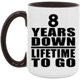8th Anniversary 8 Years Down Lifetime To Go - 15oz Accent Mug Black
