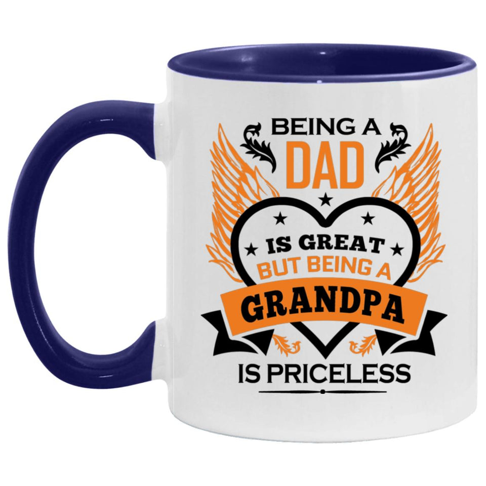 Being A Dad Is Great But Being A Grandpa is Priceless - 11oz Accent Mug Purple