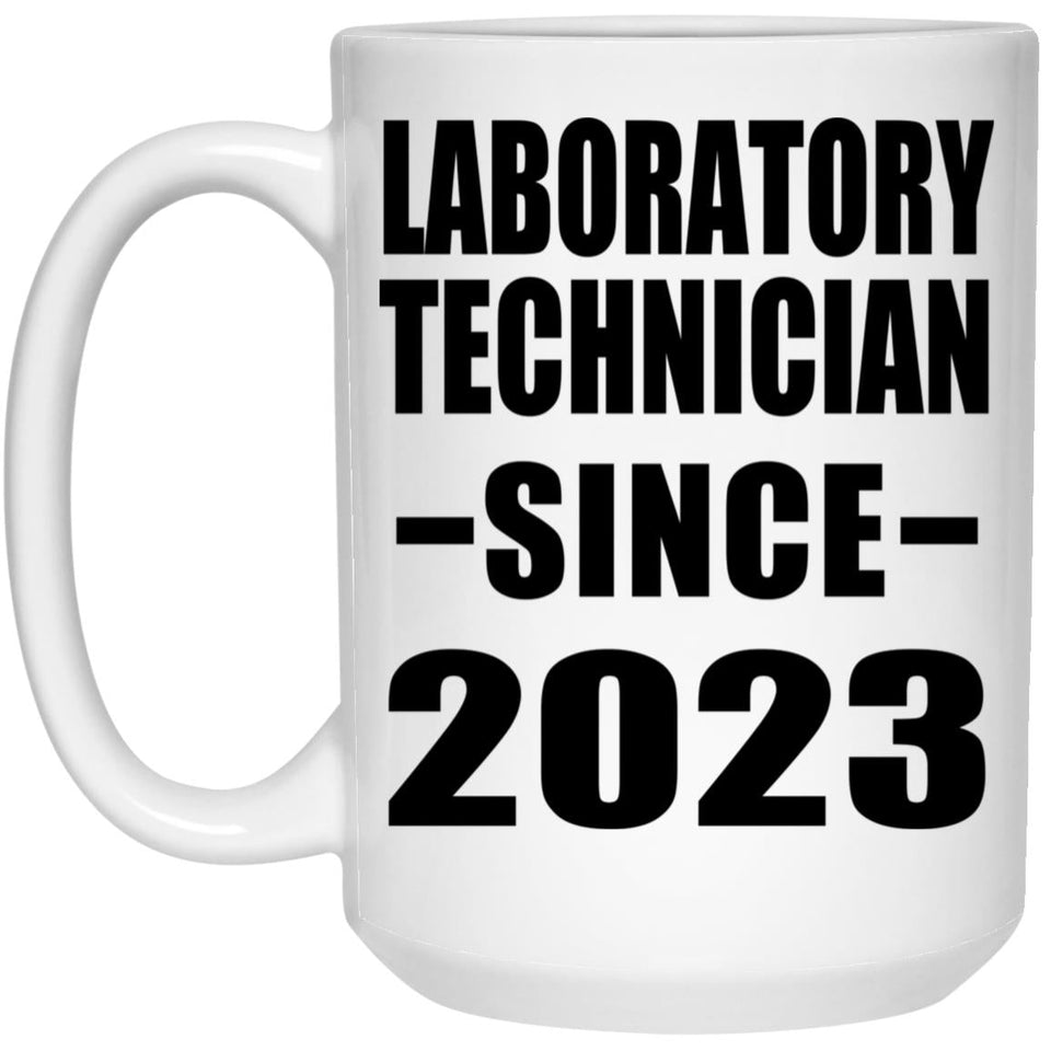 Laboratory Technician Since 2023 - 15oz Coffee Mug