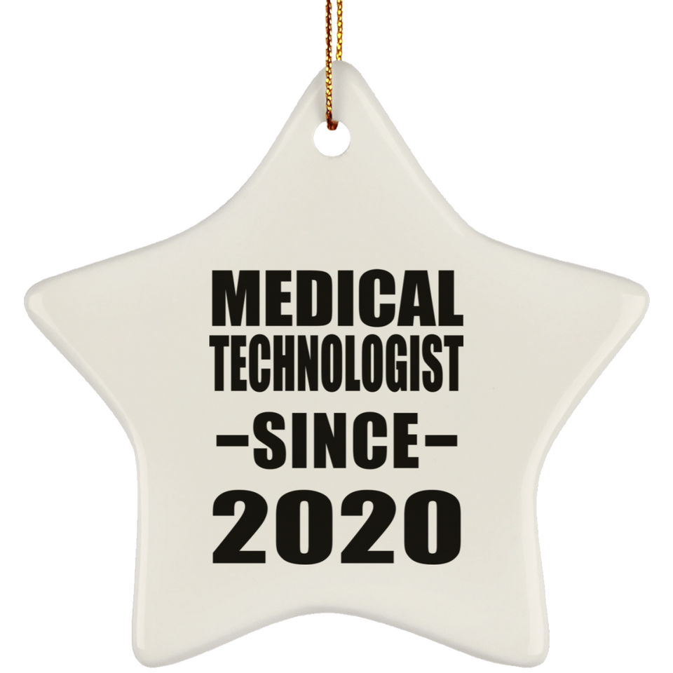 Medical Technologist Since 2020 - Star Ornament