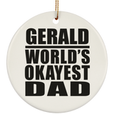Gerald World's Okayest Dad - Circle Ornament