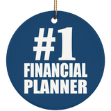 Number One #1 Financial Planner - Circle Ornament