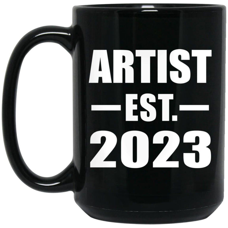 Artist Established EST. 2023 - 15oz Coffee Mug Black