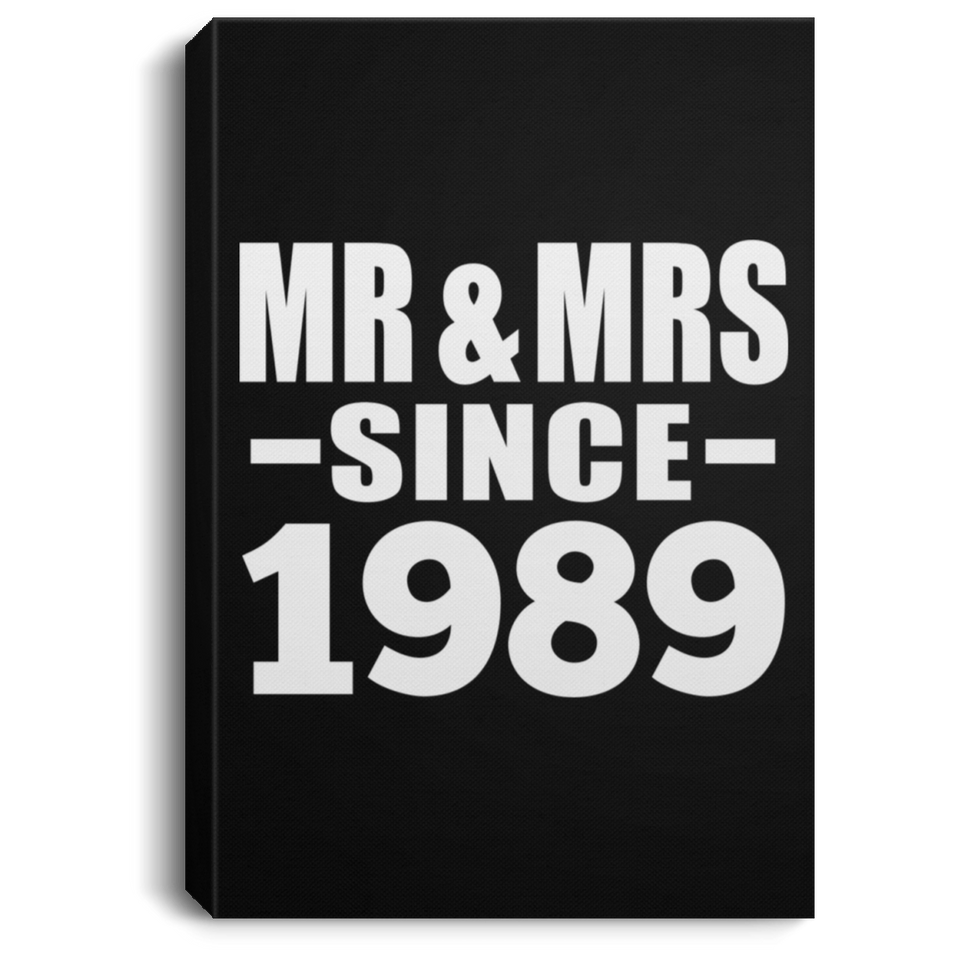 35th Anniversary Mr & Mrs Since 1989 - Canvas Portrait
