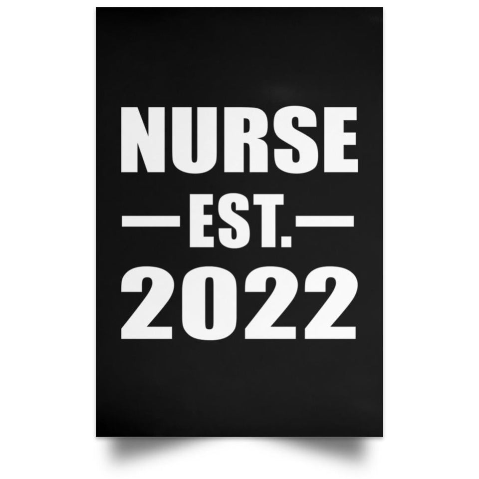 Nurse Established EST. 2022 - Poster Portrait