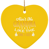 Ain't No Grandma Like The One I Got - Heart Ornament