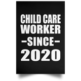 Child Care Worker Since 2020 - Poster Portrait