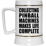 Collecting Pinball Machines Makes Life Complete - Beer Stein