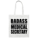 Badass Medical Secretary - Tote Bag White